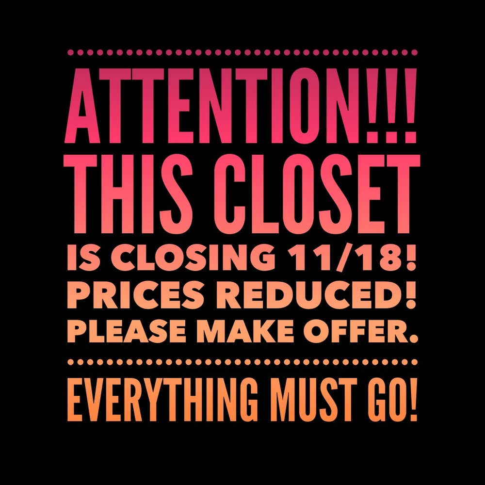 Closet closing 11/18!